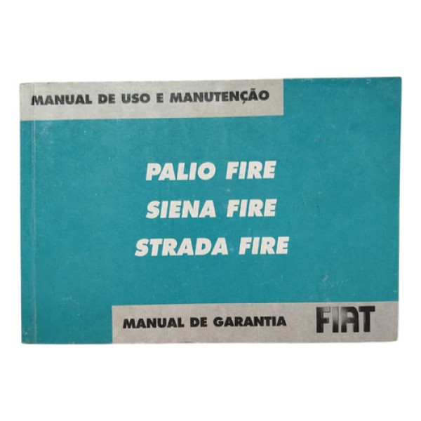 Manual Proprietário Fiat Palio Siena Strada Fire 2008