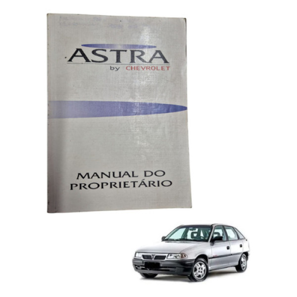 Manual Do Proprietário Chevrolet Astra 1994 A 1995 Original